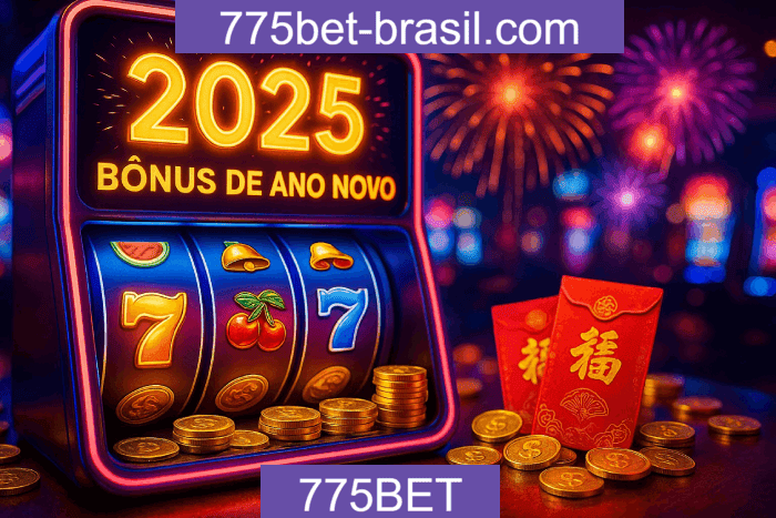 775BET Bônus - Catálogo Completo 2025
